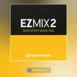 Toontrack EZmix 2