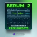 Serum 2 Presets